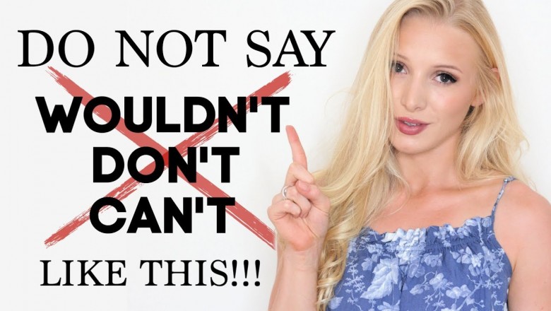 DO NOT SAY CONTRACTIONS LIKE THIS! Pronounce and use them PROPERLY!